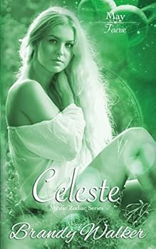 Celeste: May - Book #5 of the Mystic Zodiac
