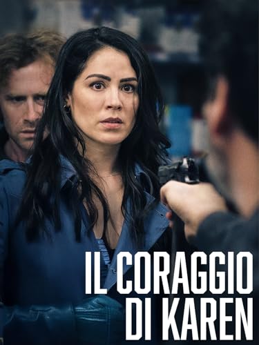  Il coraggio di Karen