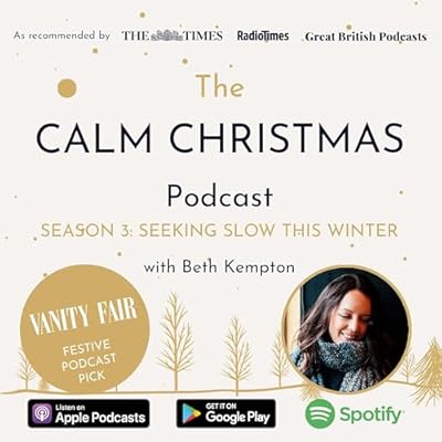 The Calm Christmas Podcast with Beth Kempton