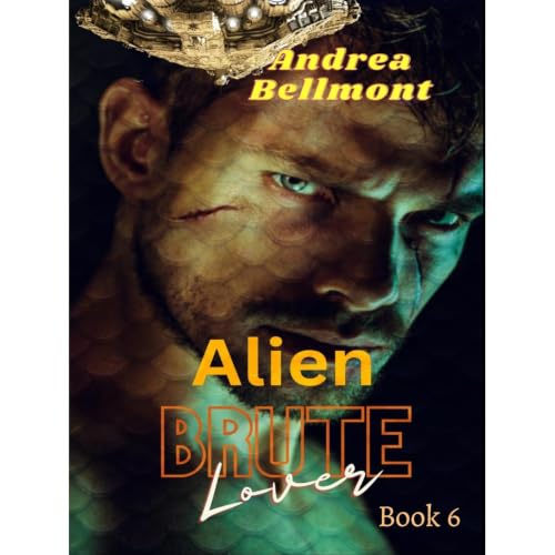 Brute Alien Lover Audiobook By Andrea Bellmont cover art