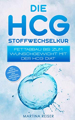 Die HCG Stoffwechselkur: Fettabbau bis zum Wunschgewicht mit der HCG Diät