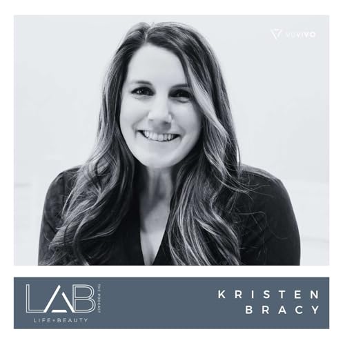 LAB the Podcast with Kristen Bracy | Ending Human Trafficking