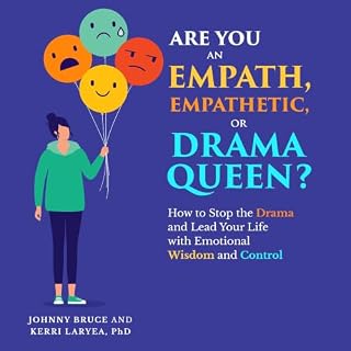 ARE YOU AN EMPATH, EMPATHETIC, OR DRAMA QUEEN? cover art