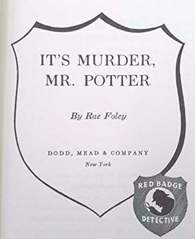 Unknown Binding It's Murder, Mr. Potter Book