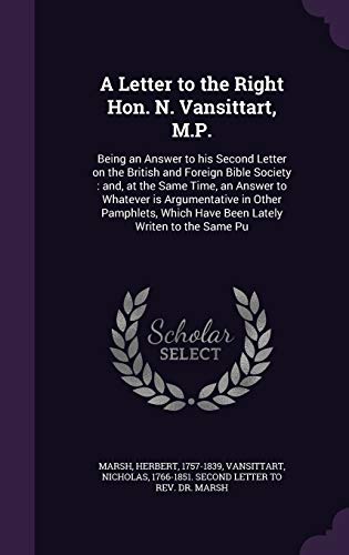 A Letter to the Right Hon. N. Vansittart, M.P.:... 1342212851 Book Cover