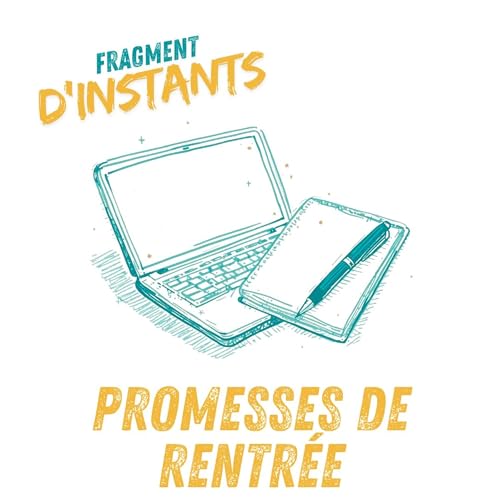 Promesse de rentr&eacute;e