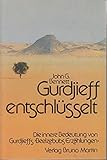 gurdjieff ensemble elbphilharmonie  Gurdjieff entschlüsselt. Die innere Bedeutung von Gurdjieffs \'Beelzebubs Erzählungen\'