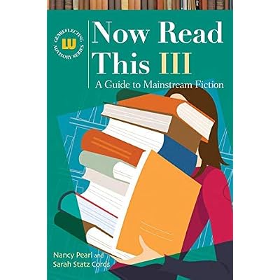 [(Now Read This III: v. III: A Guide to Mainstream Fiction)] [Author