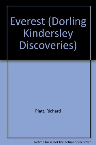 Everest (Dorling Kindersley Discoveries) 0789461102 Book Cover