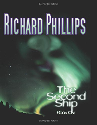 The Second Ship: Book One