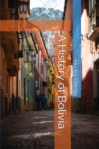A History of Bolivia
