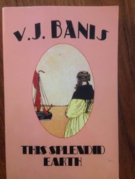 This Splendid Earth - Book #1 of the Brussac Family