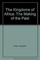 The Kingdoms of Africa 0872263053 Book Cover