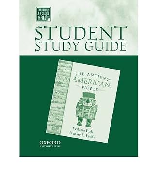 Paperback The Ancient American World: Student Study Guide (California Edition) Book