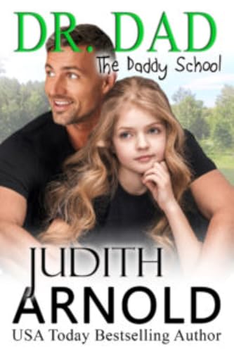 Dr. Dad (Book 4 The Daddy School series)