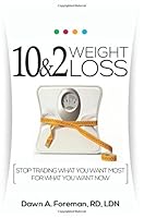 10&2 Weight Loss 0692258906 Book Cover
