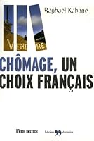 Chômage, un choix français 2846752001 Book Cover