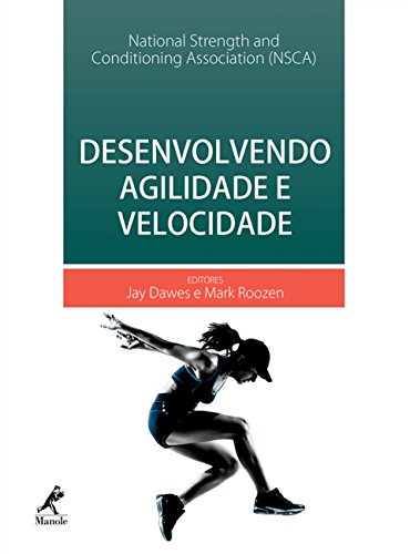Desenvolvendo agilidade e velocidade