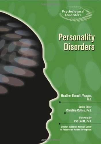 Personality Disorders (Psychological Disorders)      Kindle Edition