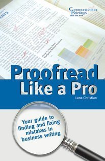 Paperback Proofread Like a Pro: Your Guide to Finding and Fixing Mistakes in Business Writing Book
