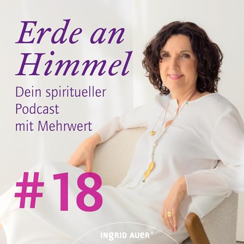 Mein Weg in die Engelwelt | #18