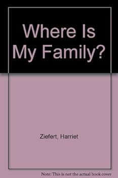 Hardcover Where is My Family? Book