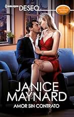 Amor sin contrato (Miniserie Deseo)