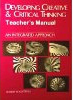 Paperback Developing Creative & Critical Thinking: Teacher's Manual Book