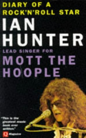 Image of Diary of a Rock 'n' Roll Star: Ian Hunter of Mott the Hoople by Ian Hunter(2000-01-01)