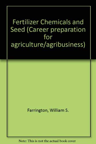 Fertilizer, Chemicals, and Seed