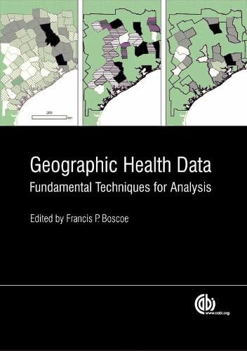 Buy Geographical Health Data: Fundamental Techniques for Analysis — BookShops.in