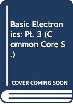Paperback Basic Electronics: Pt. 3 (Common Core) Book