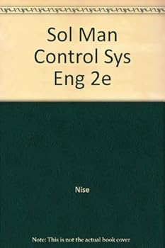 Paperback Solutions Manual Control Systems Engineering, Second Edition Book