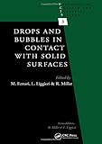  Drops and Bubbles in Contact with Solid Surfaces: 3 (Progress in Colloid and Interface Science)