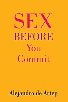 Paperback Sex Before You Commit Book