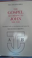 The Anchor Bible : The Gospel According to John XIII-XXI. Volume 29A B000QBAZCQ Book Cover