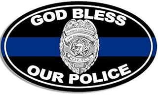 MAGNET 3x5 inch Oval God Bless Our Police Sticker (cop Officer Support Blue line) Magnetic vinyl bumper sticker sticks to any metal fridge, car, signs