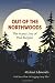 Out of the Northwoods: The Many Lives of Paul Bunyan, With More Than 100 Logging Camp Tales
