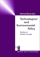 Technological and Environmental Policy: Studies in Eastern Europe 3894049367 Book Cover