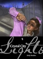 Crystal City Lights 0988529505 Book Cover