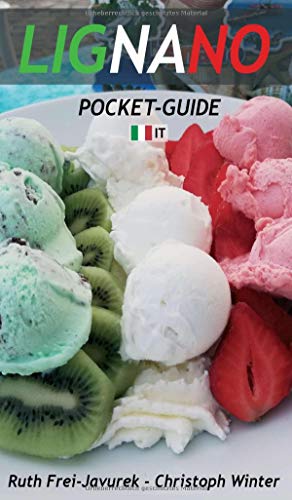 Preisvergleich Produktbild LIGNANO POCKET-GUIDE (EDIZIONE ITALIANA)