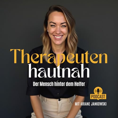 Wie ich Therapeutin wurde