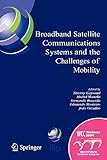 joao gilberto chega de saudade chords  Broadband Satellite Communication Systems and the Challenges of Mobility: IFIP TC6 Workshops on Broadband Satellite Communication Systems and ... and Communication Technology, Band 169)