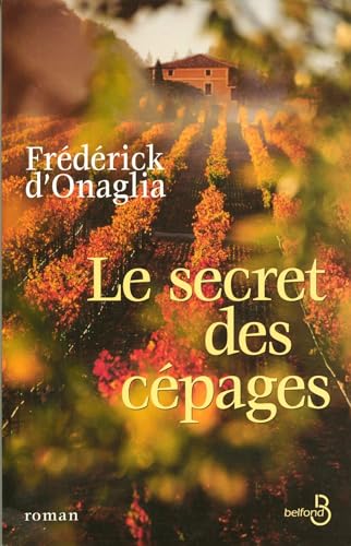livre Le secret des cépages (Hors Collection)