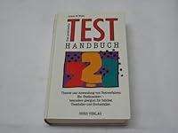 Das praktische Test-Handbuch. Theorie und Anwendung von Testverfahren 3572005132 Book Cover