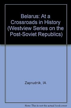 Hardcover Belarus: At A Crossroads In History Book