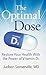 Produktbild The Optimal Dose: Restore Your Health With the Power of Vitamin D3