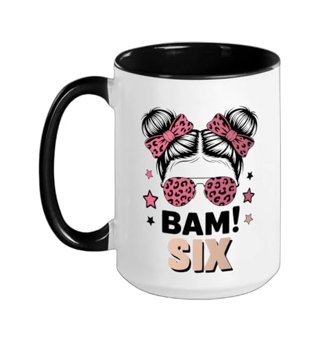 6th Birthday Girl Messy Bun Bäm! Six Years Old Ceramic Mug, Black/White, 15oz