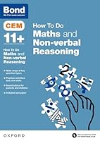 Bond 11+: Cem How to Do: Maths and Non-Verbal Reasoning 0192742892 Book Cover