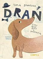 Drań, czyli moje życie z jamnikiem 8367157923 Book Cover